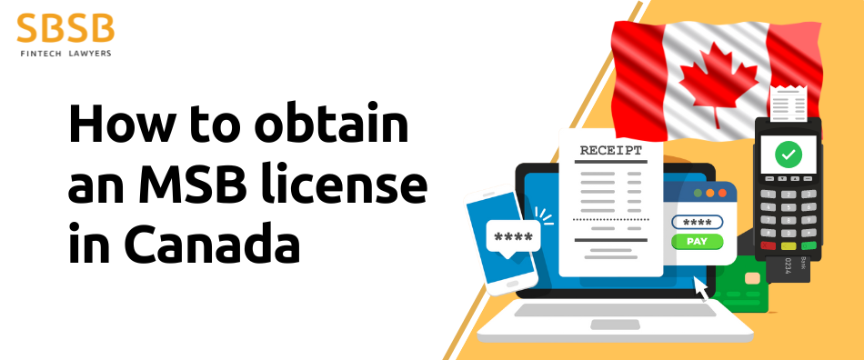 How to obtain an MSB license in Canada