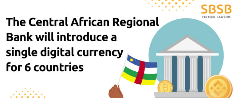 The Central African Regional Bank will introduce a single digital currency for six countries