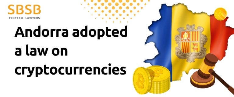 Andorra adopted a law on cryptocurrencies