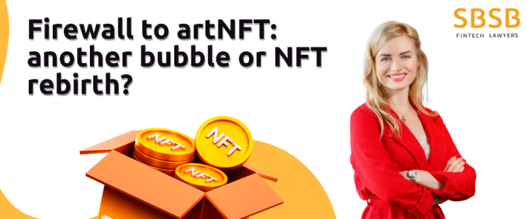 Firewall To ArtNFT: Another Bubble Or NFT Rebirth?