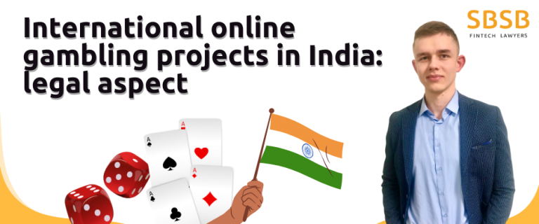 International online gambling projects in India: legal aspect