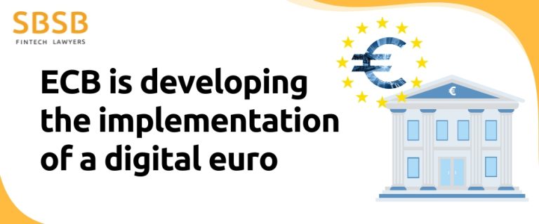 ECB is developing the implementation of a digital euro