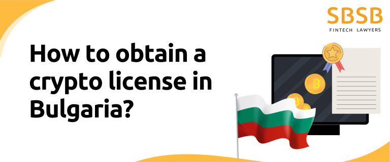 How to obtain a crypto license in Bulgaria?