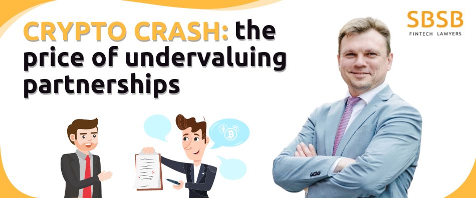 Crypto crash: the price of undervaluing partnerships
