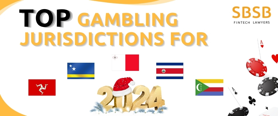 TOP gambling jurisdictions for 2024