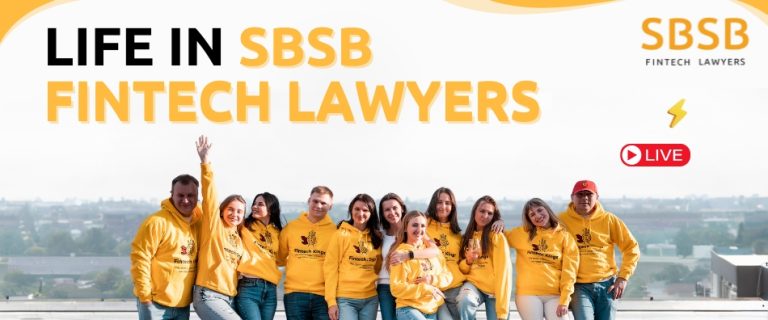 Life in SBSB Fintech Lawyers