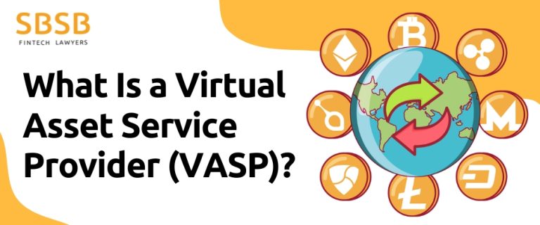 What is Virtual Asset Service Provider (VASP)?