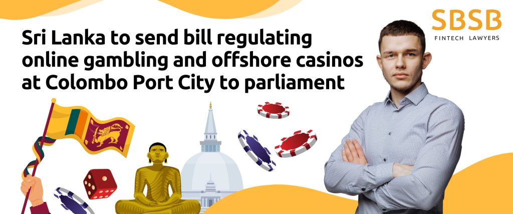Sri Lanka to send bill regulating online gambling and offshore casinos at Colombo Port City to parliament - фото 51767