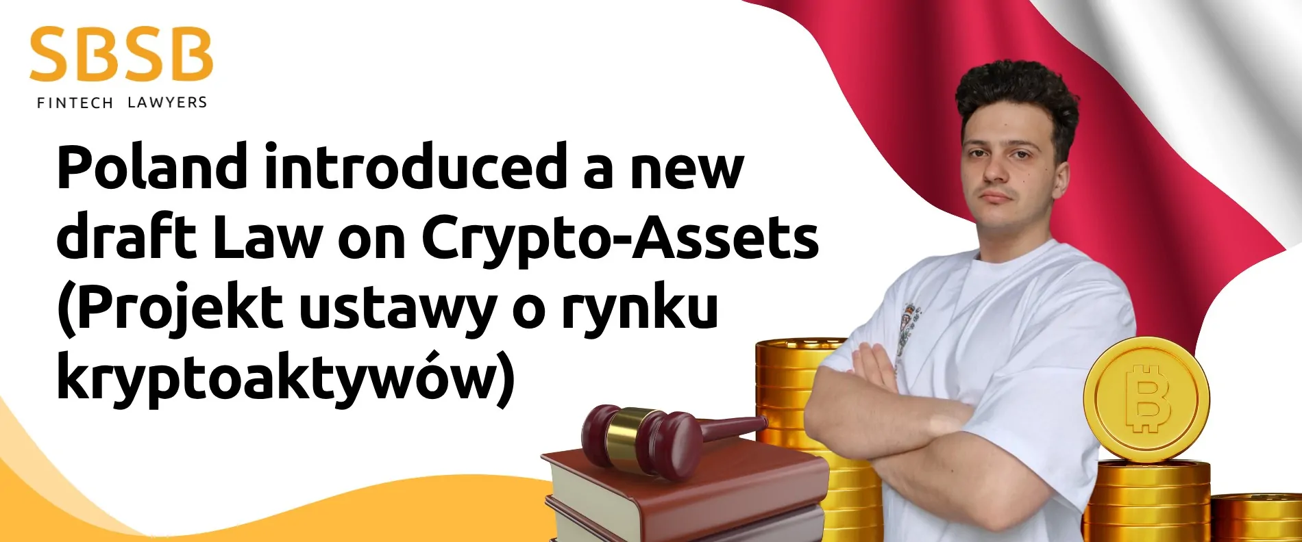 Poland introduced a new draft Law on Crypto-Assets (Projekt ustawy o rynku kryptoaktywów)