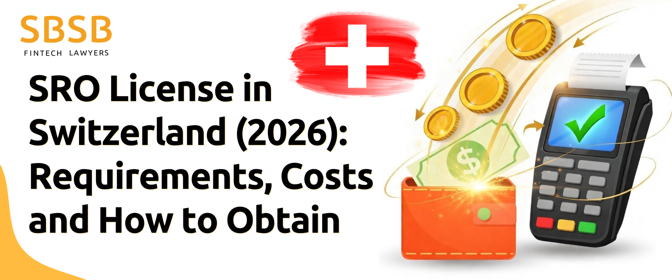 SRO License in Switzerland (2026): Requirements, Costs and How to Obtain SRO License in Switzerland (2026): Requirements, Costs and How to Obtain