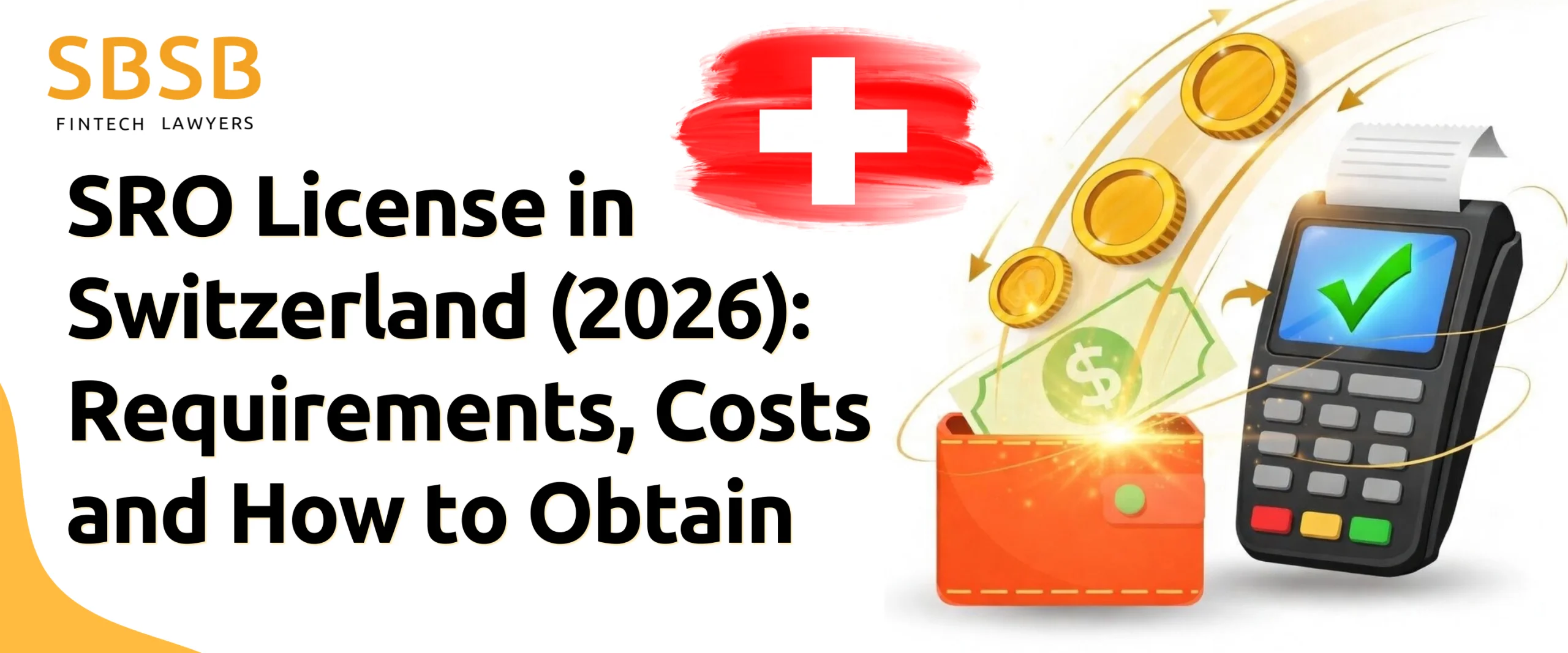 SRO License in Switzerland (2026): Requirements, Costs and How to Obtain SRO License in Switzerland (2026): Requirements, Costs and How to Obtain